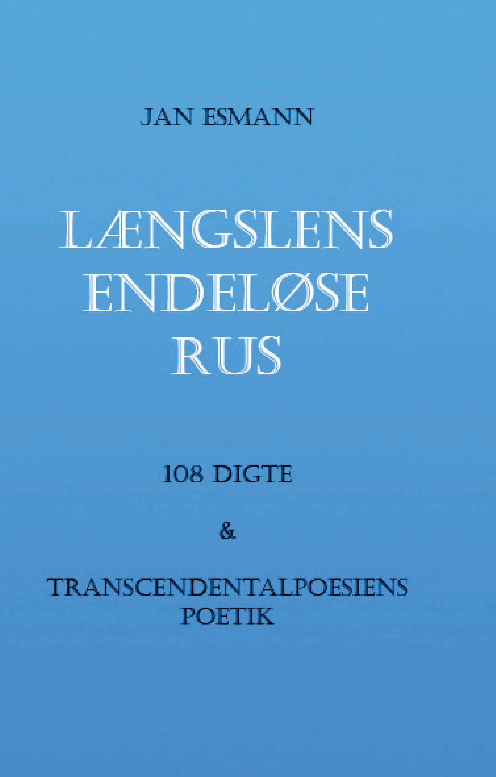 Længslens endeløse rus