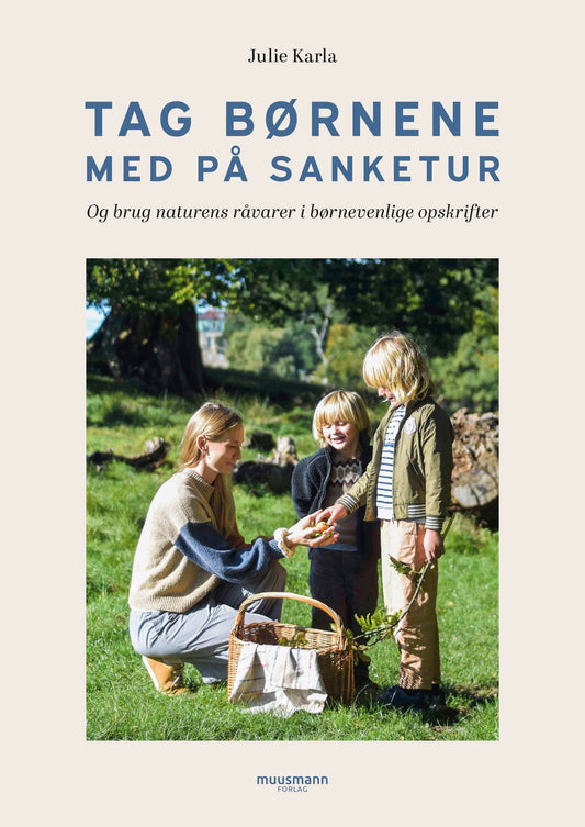 Tag børnene med på sanketur