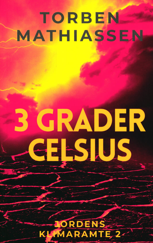 3 grader celsius