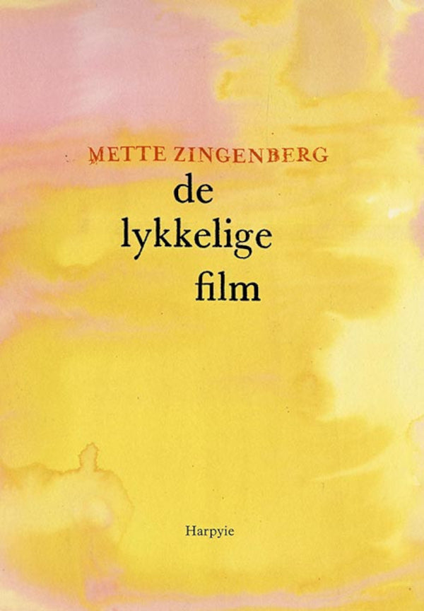 De lykkelige film