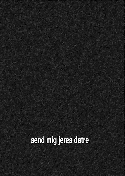 Send mig jeres døtre