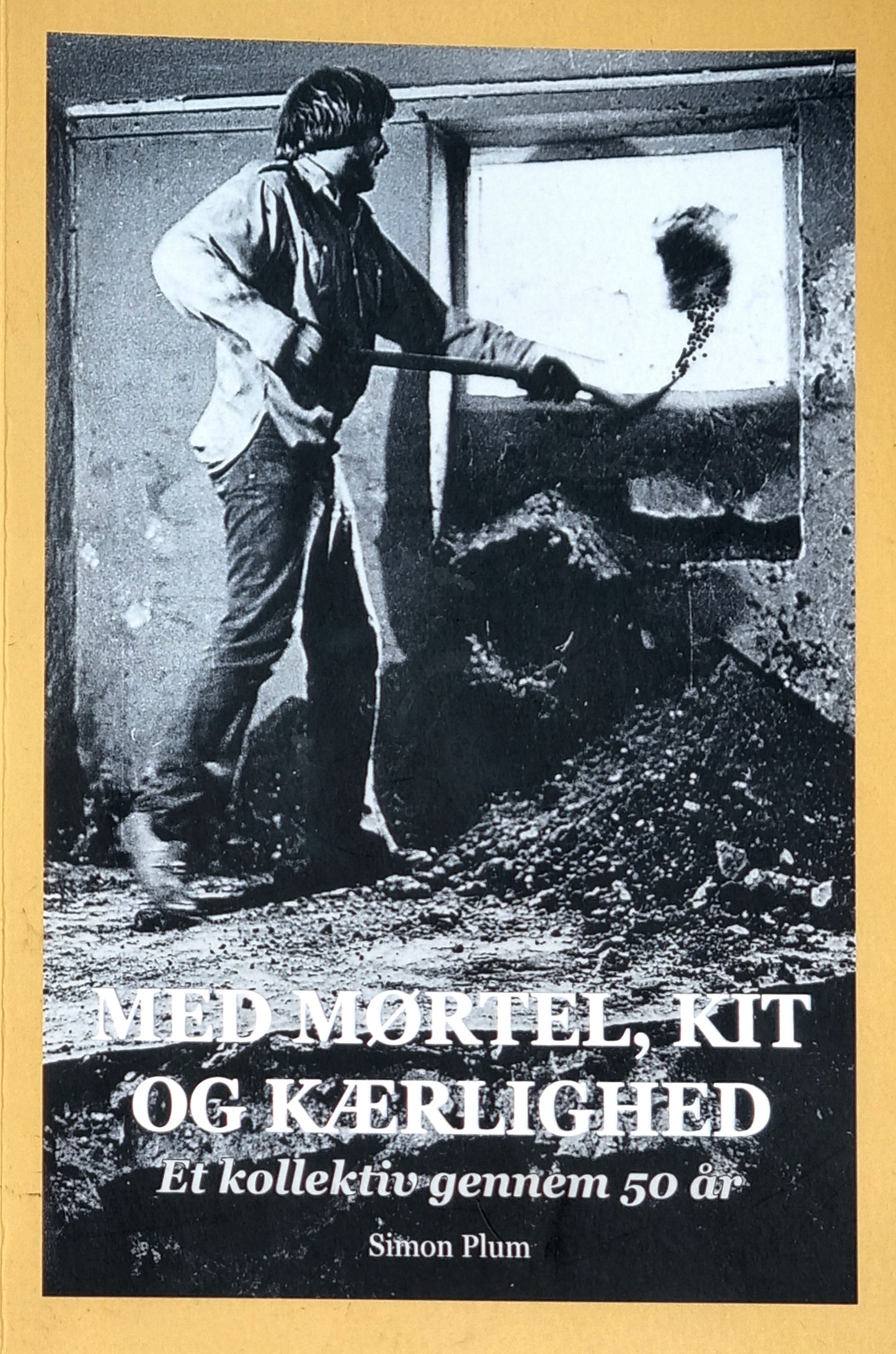 Med mørtel, kit og kærlighed