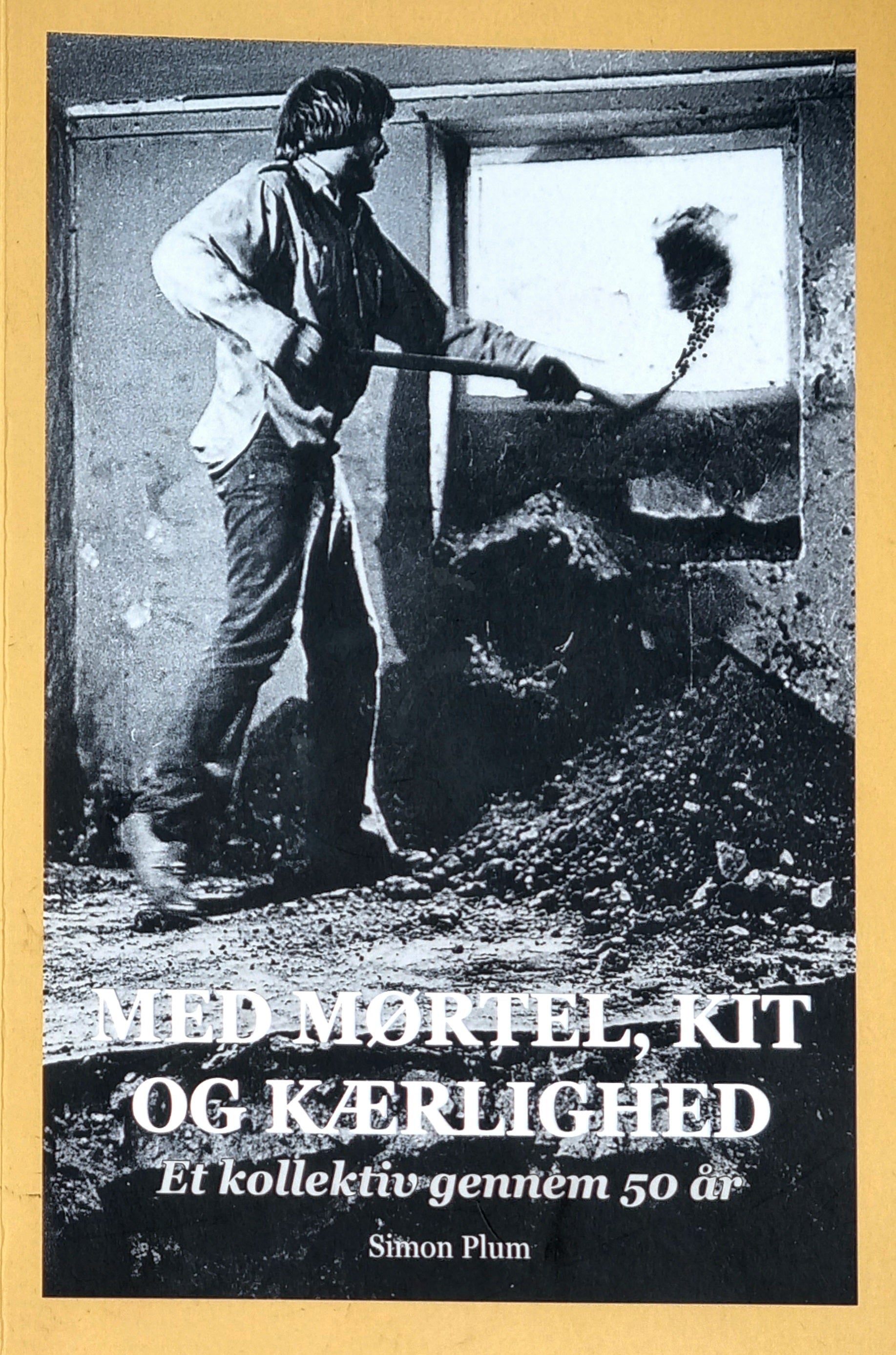 Med mørtel, kit og kærlighed