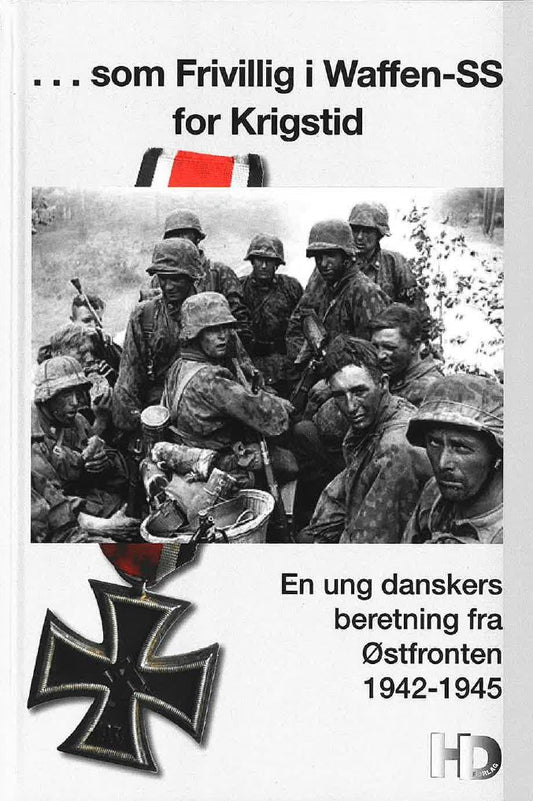 ...som Frivillig i Waffen-SS for Krigstid