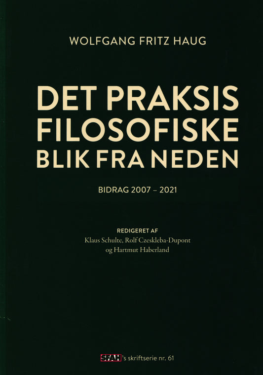 Det praksisfilosofiske blik fra neden