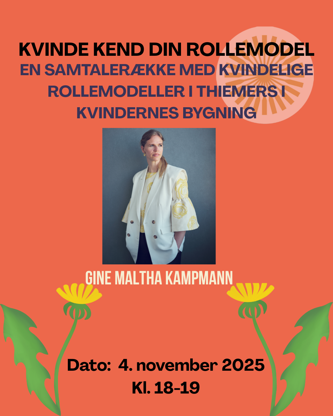 Kvinde, Kend din Rollemodel! med Gine Maltha Kampmann