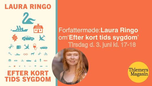 Forfattermøde: Laura Ringo om ‘Efter kort tids sygdom’