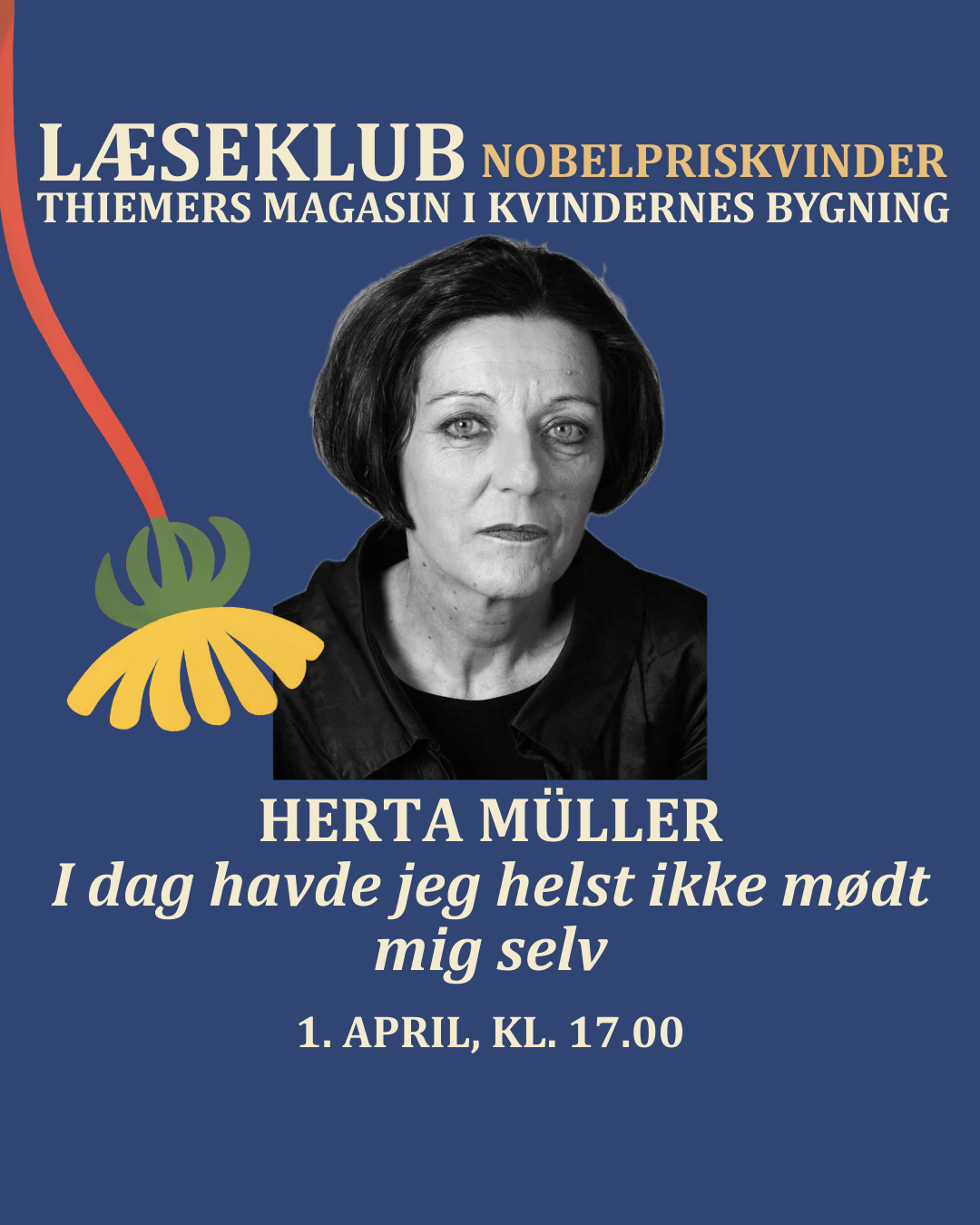 Læseklub: Nobelpriskvinder, Herta Müller, "I dag havde jeg helst ikke mødt mig selv"