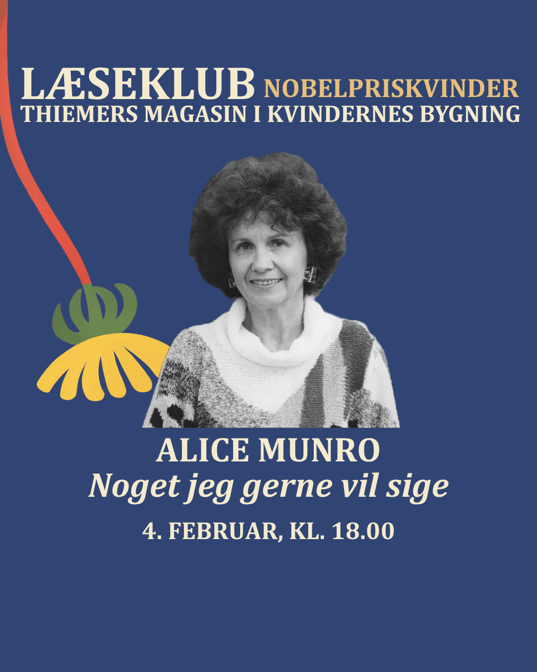 Læseklub: Nobelpriskvinder, Alice Munro, "Noget jeg gerne vil sige"