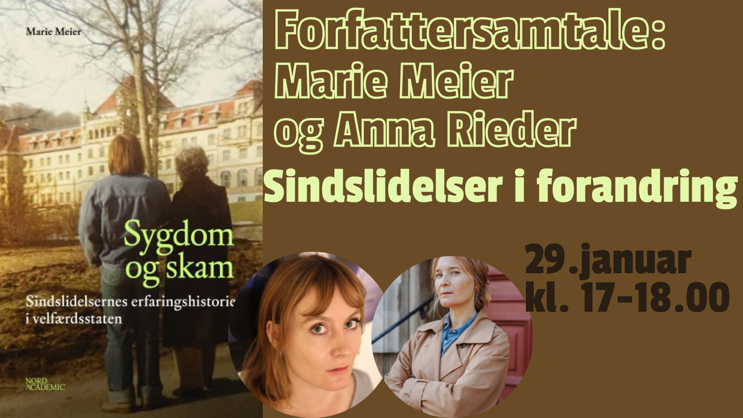 Forfattersamtale: Marie Meier og Anna Rieder: Sindslidelser i forandring