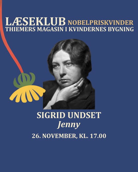 Læseklub: Nobelpriskvinder, Sigrid Undset, "Jenny"