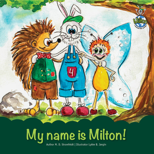 My name is Milton!