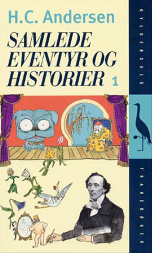 Samlede Eventyr og Historier, Bind 1