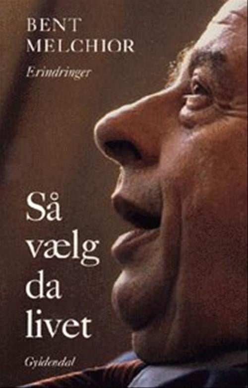 Så vælg da livet