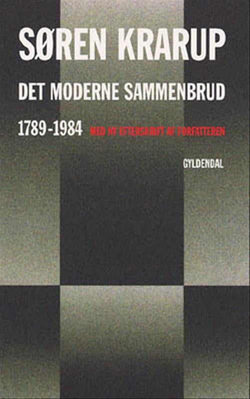 Det moderne sammenbrud