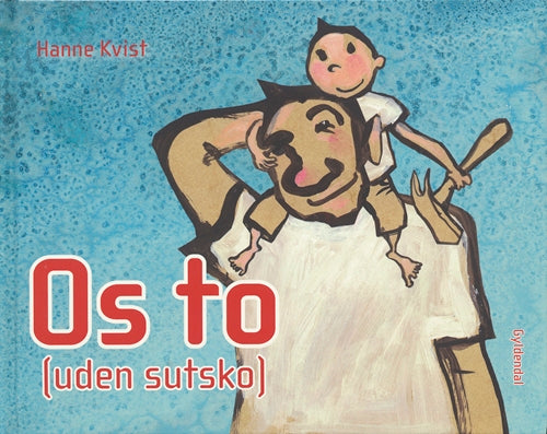 Os to (uden sutsko)