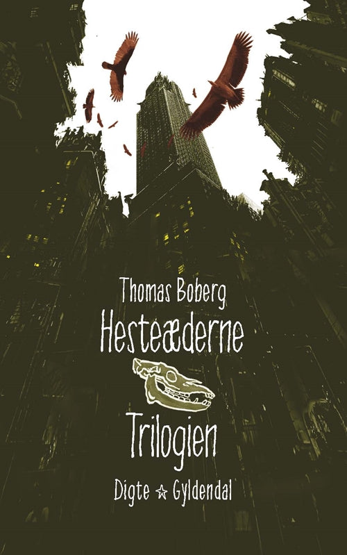 Hesteæderne. Trilogien