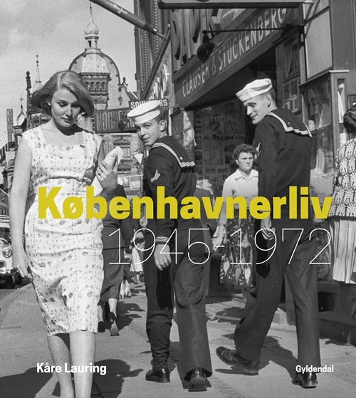 Københavnerliv 1945-1972