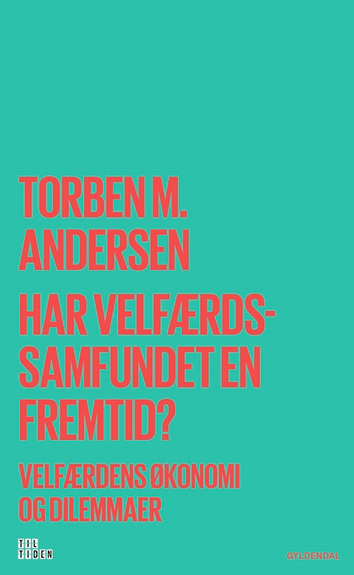 Har velfærdssamfundet en fremtid?