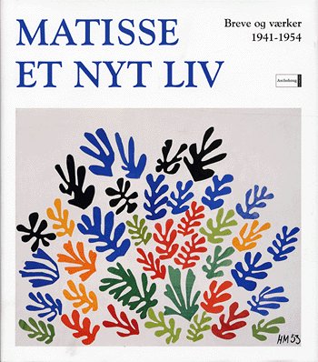 Matisse - et nyt liv