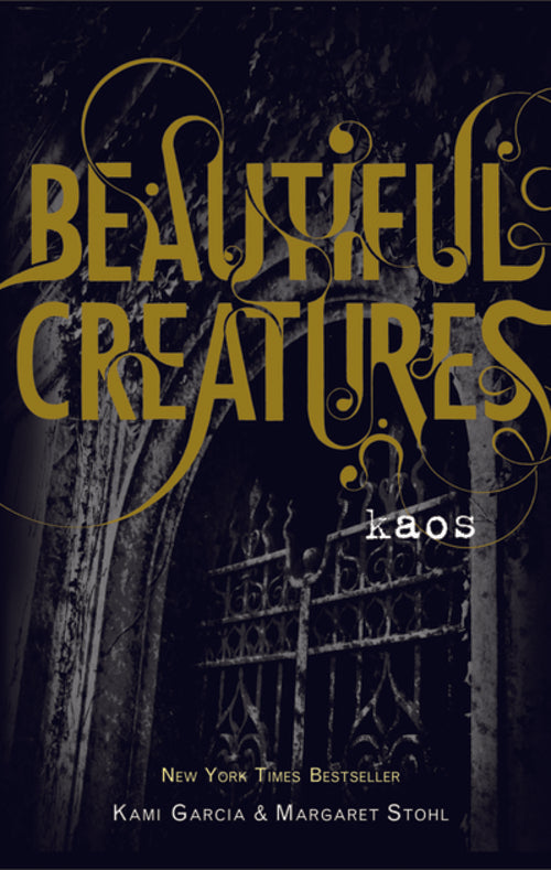 Beautiful Creatures 3 - Kaos