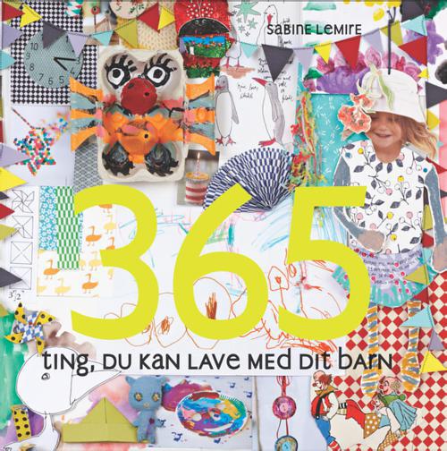365 ting du kan lave med dit barn