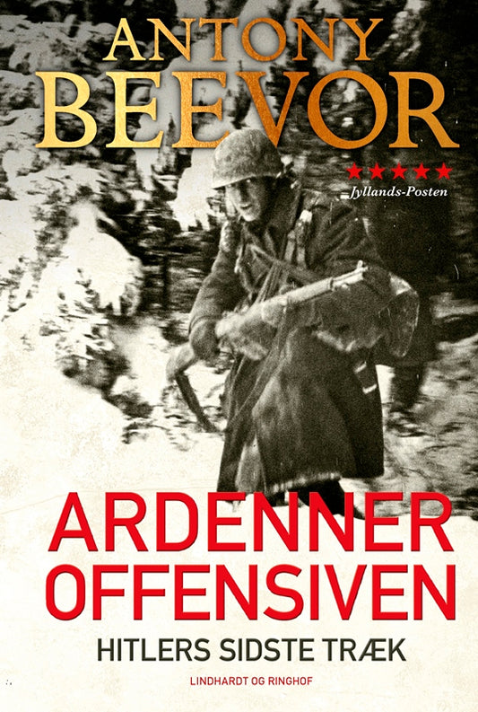 Ardenneroffensiven  - Hitlers sidste træk