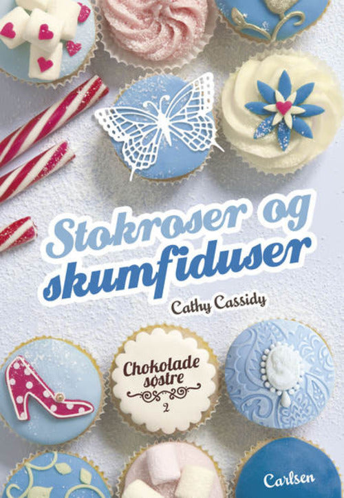Chokoladesøstre 2: Stokroser og skumfiduser
