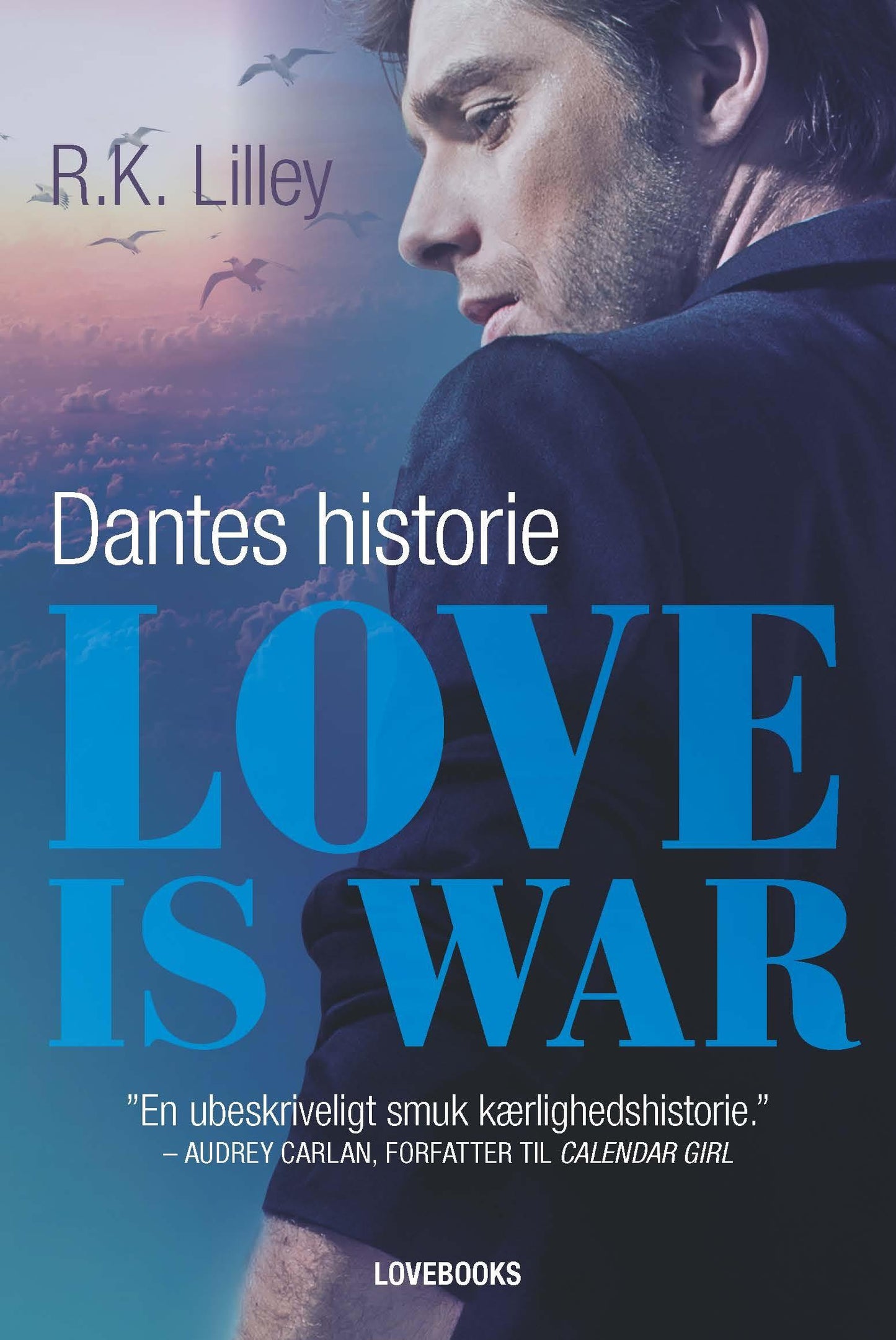 Love is war 2 - Dantes historie