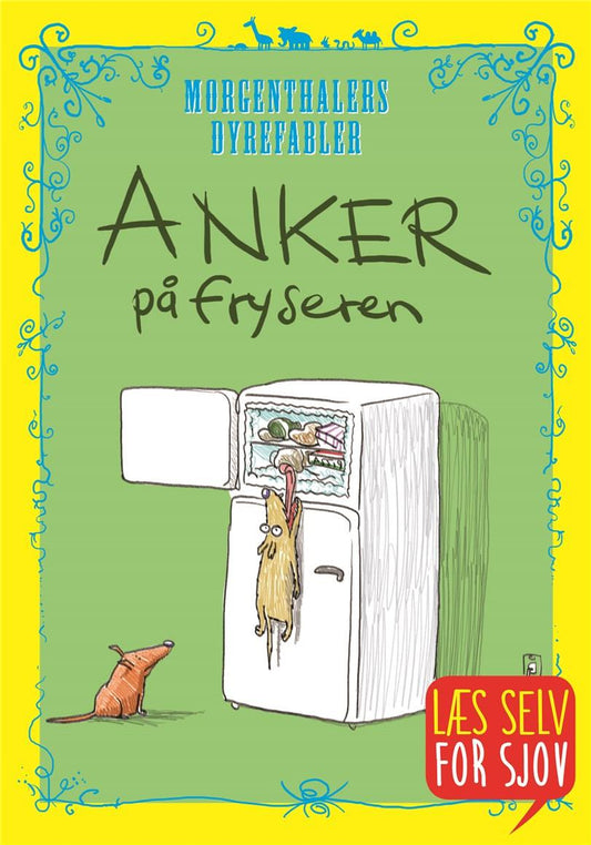 Anker på fryseren (Læs selv for sjov)