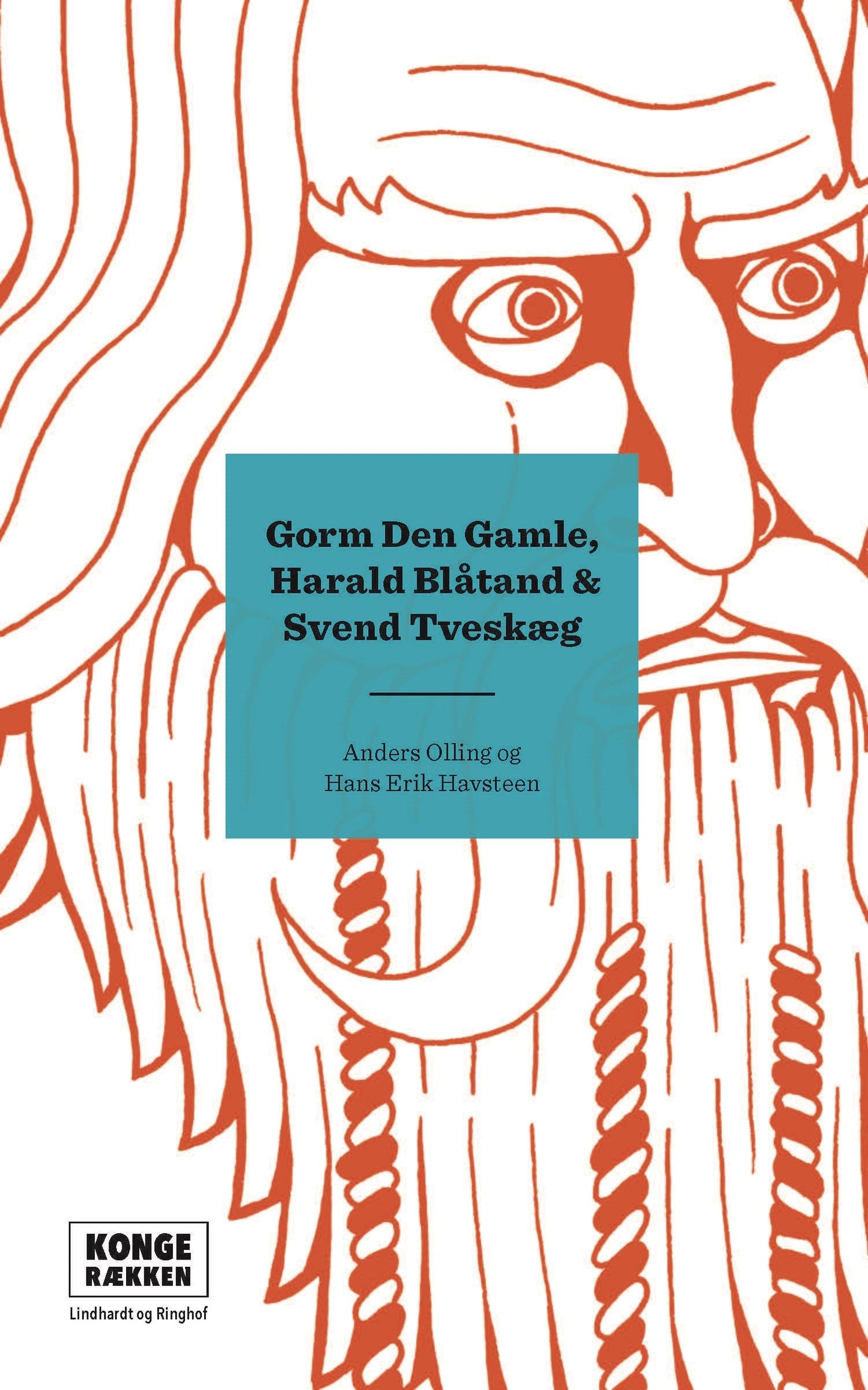 Kongerækken: Gorm den Gamle, Harald Blåtand & Svend Tveskæg
