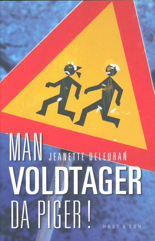 Man voldtager da piger!