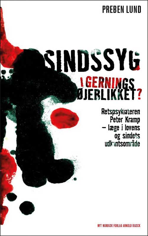 Sindssyg i gerningsøjeblikket?