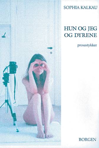 Hun og jeg og dyrene