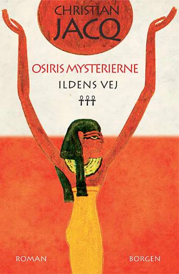 Osiris mysterierne Ildens vej