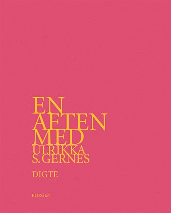En aften med Ulrikka S. Gernes