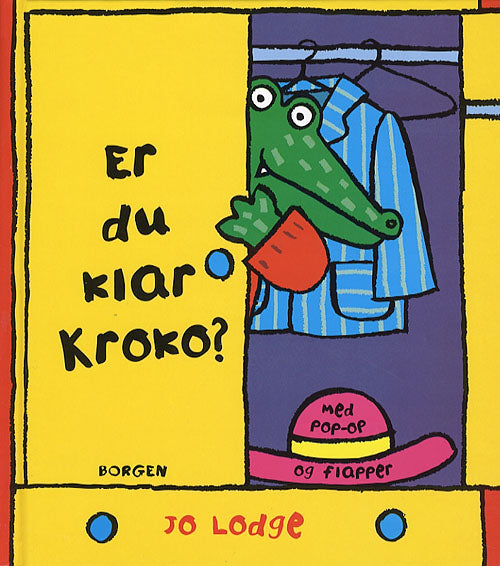 Er du klar Kroko?
