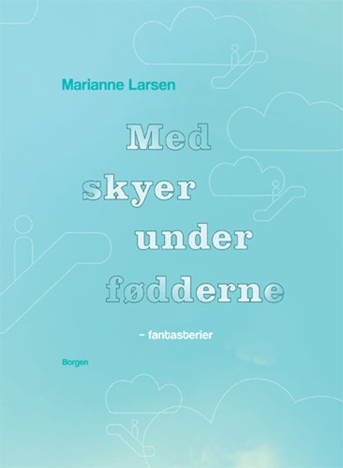 Med skyer under fødderne