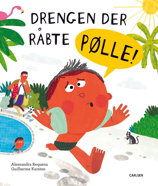 Drengen der råbte pølle!