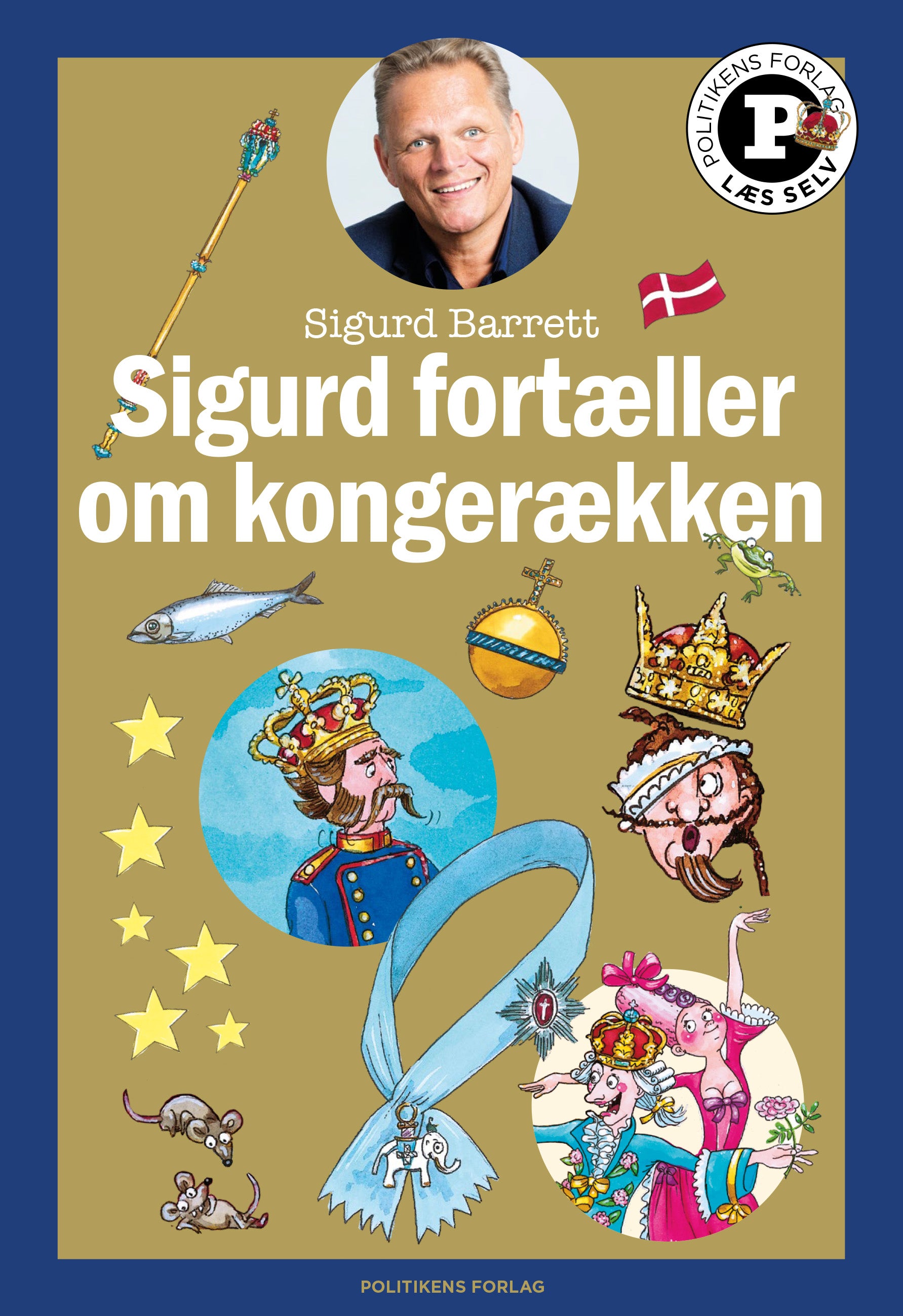 Sigurd fortæller om kongerækken - Læs selv-serie