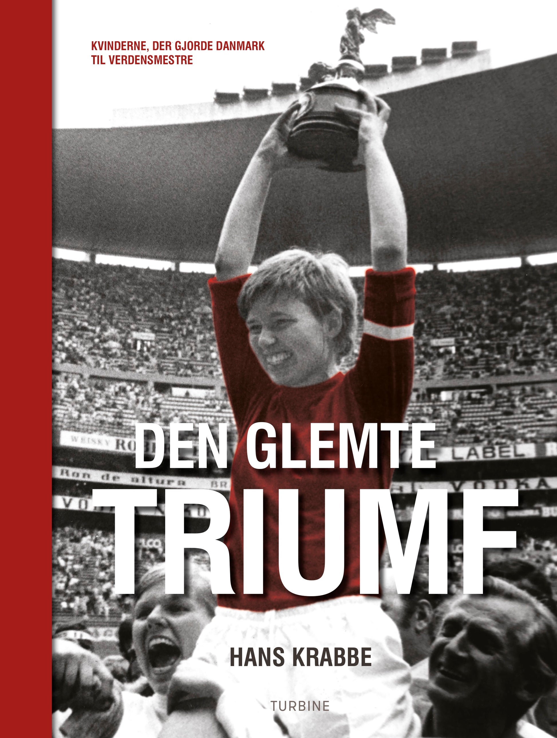 Den glemte triumf