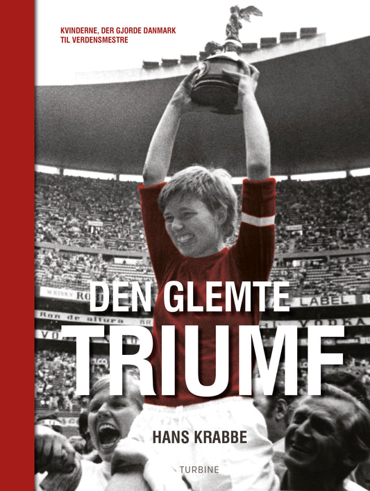 Den glemte triumf