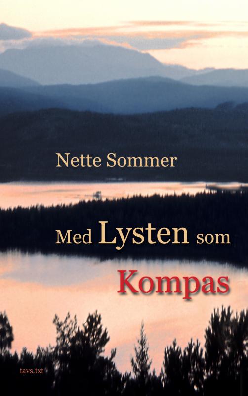 Med Lysten som Kompas