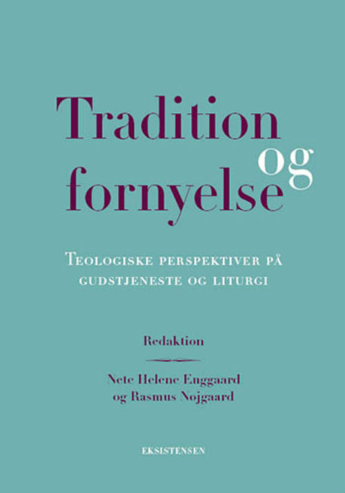 Tradition og fornyelse