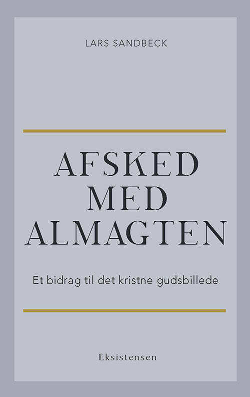 Afsked med almagten