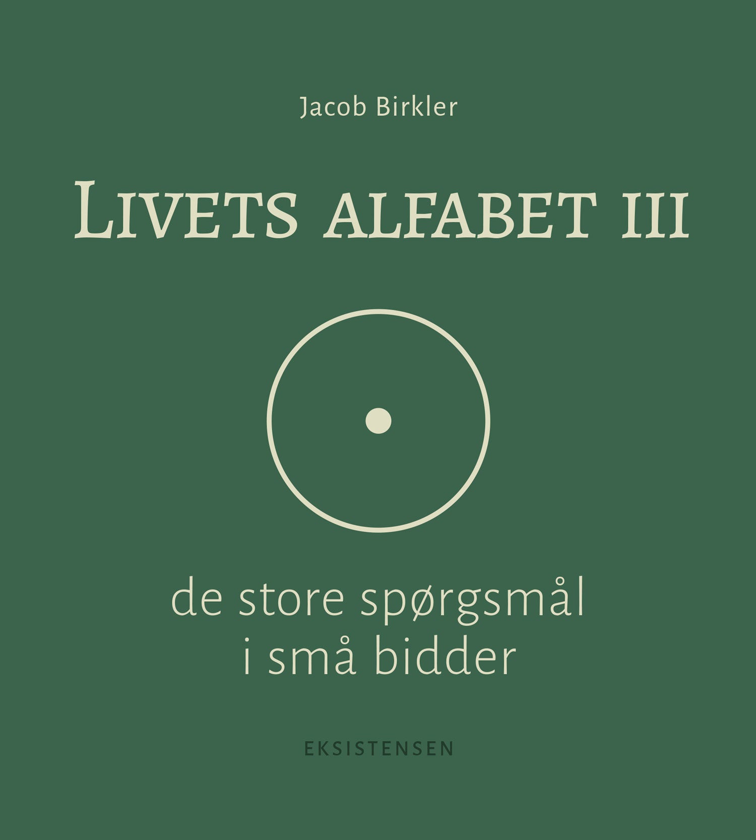 Livets alfabet III