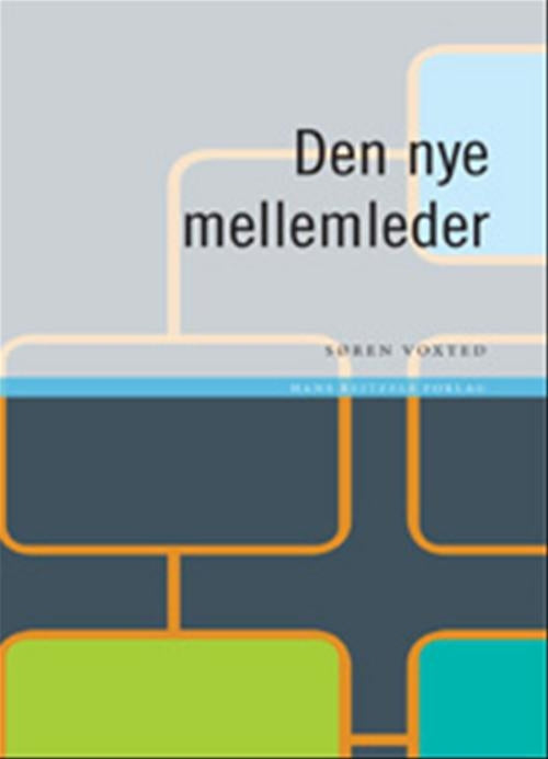 Den nye mellemleder