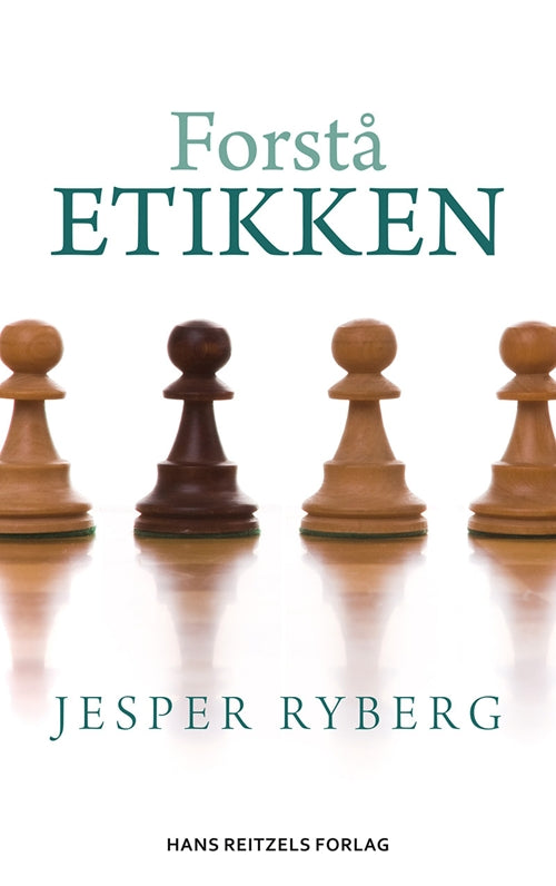 Forstå etikken