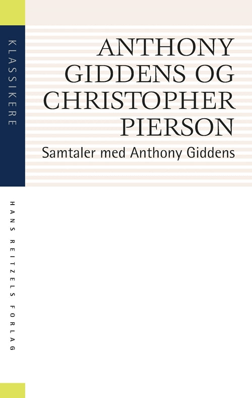 Samtaler med Anthony Giddens