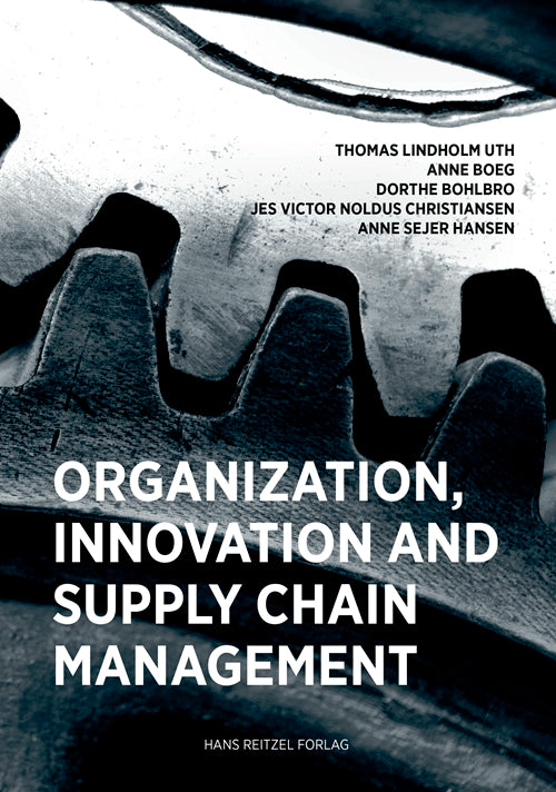 Organisation, Innovation and Supply Chain Management